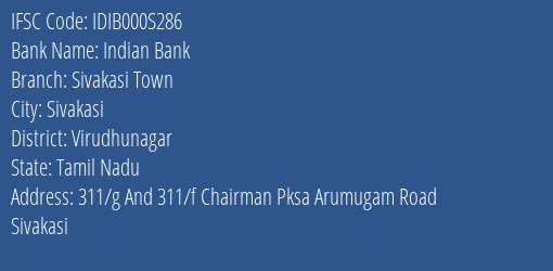 Indian Bank Sivakasi Town Branch, Branch Code 00S286 & IFSC Code IDIB000S286