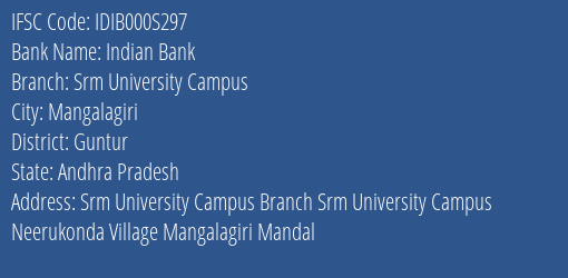 Indian Bank Srm University Campus Branch Guntur IFSC Code IDIB000S297