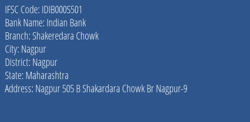 Indian Bank Shakeredara Chowk Branch Nagpur IFSC Code IDIB000S501