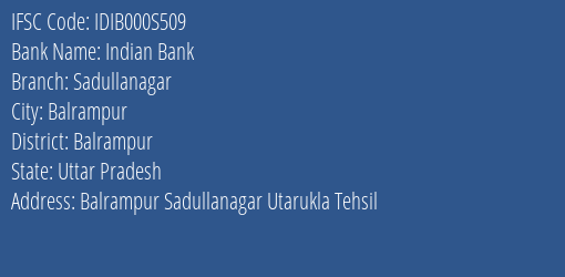 Indian Bank Sadullanagar Branch Balrampur IFSC Code IDIB000S509
