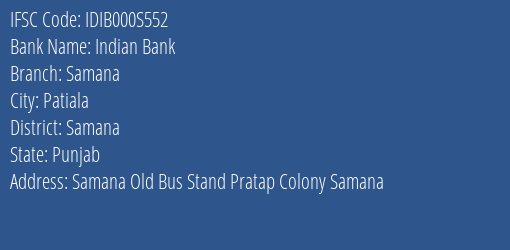 Indian Bank Samana Branch Samana IFSC Code IDIB000S552