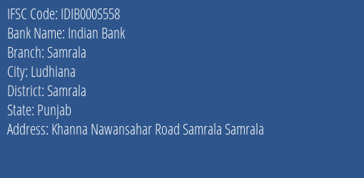 Indian Bank Samrala Branch Samrala IFSC Code IDIB000S558
