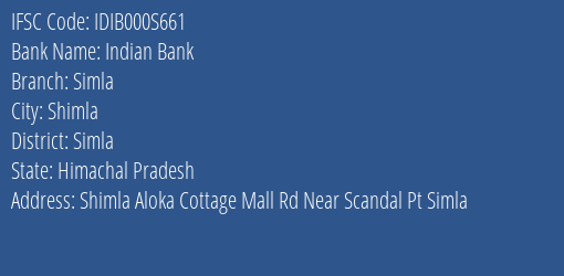 Indian Bank Simla Branch, Branch Code 00S661 & IFSC Code IDIB000S661