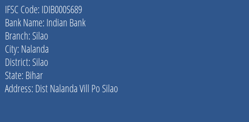 Indian Bank Silao Branch Silao IFSC Code IDIB000S689
