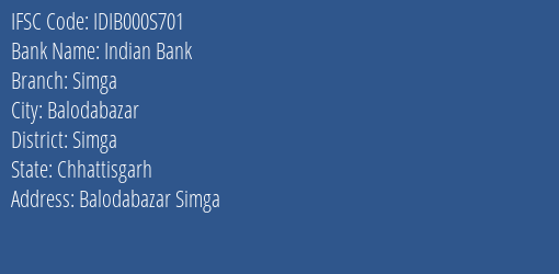 Indian Bank Simga Branch Simga IFSC Code IDIB000S701