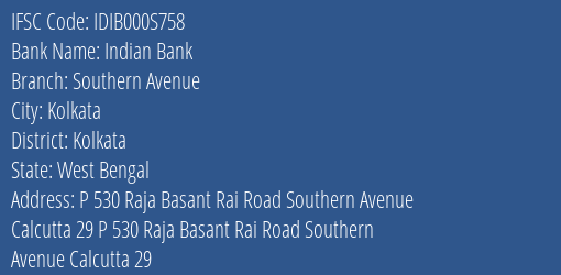 Indian Bank Southern Avenue Branch, Branch Code 00S758 & IFSC Code IDIB000S758