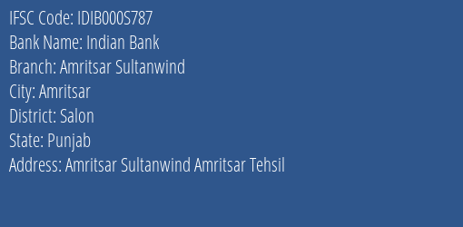 Indian Bank Amritsar Sultanwind Branch Salon IFSC Code IDIB000S787