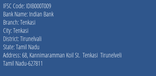 Indian Bank Tenkasi Branch Tirunelvali IFSC Code IDIB000T009