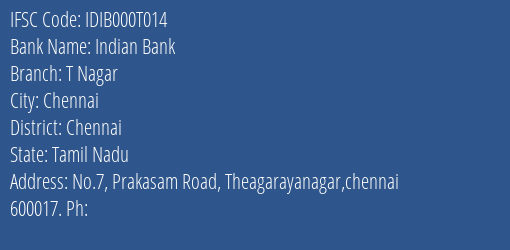 Indian Bank T Nagar Branch Chennai IFSC Code IDIB000T014