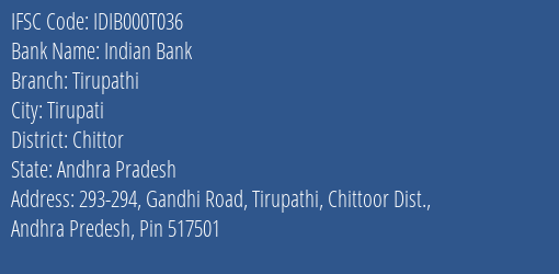 Indian Bank Tirupathi Branch Chittor IFSC Code IDIB000T036
