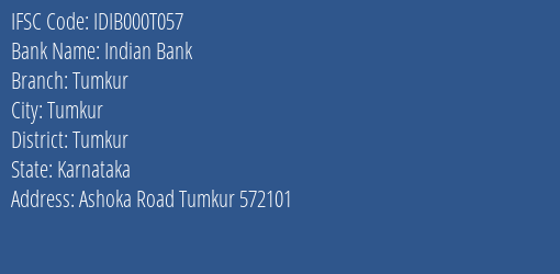 Indian Bank Tumkur Branch, Branch Code 00T057 & IFSC Code IDIB000T057