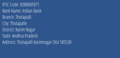 Indian Bank Thotapalli Branch Karim Nagar IFSC Code IDIB000T071