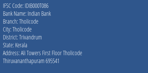 Indian Bank Tholicode Branch, Branch Code 00T086 & IFSC Code IDIB000T086