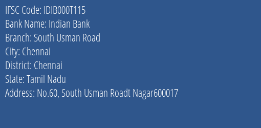 Indian Bank South Usman Road Branch Chennai IFSC Code IDIB000T115