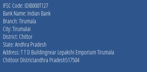 Indian Bank Tirumala Branch Chittor IFSC Code IDIB000T127