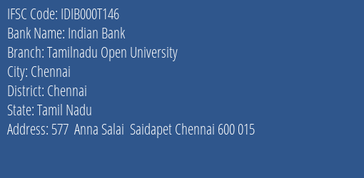Indian Bank Tamilnadu Open University Branch IFSC Code
