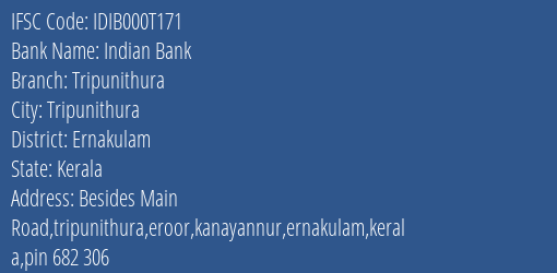 Indian Bank Tripunithura Branch IFSC Code
