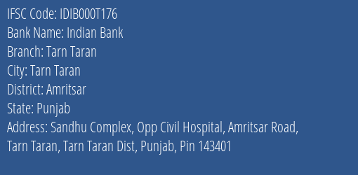 Indian Bank Tarn Taran Branch Amritsar IFSC Code IDIB000T176