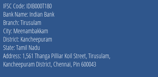 Indian Bank Tirusulam Branch Kancheepuram IFSC Code IDIB000T180