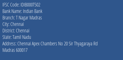 Indian Bank T Nagar Madras Branch Chennai IFSC Code IDIB000T502