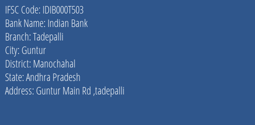 Indian Bank Tadepalli Branch Manochahal IFSC Code IDIB000T503