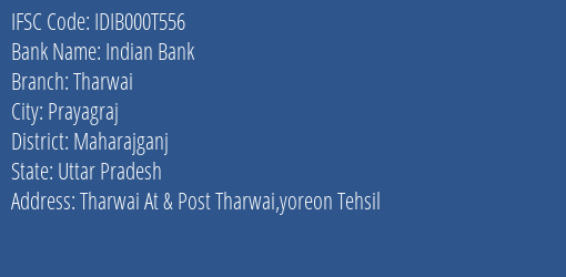 Indian Bank Tharwai Branch, Branch Code 00T556 & IFSC Code IDIB000T556