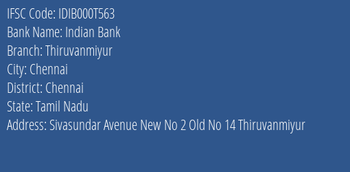Indian Bank Thiruvanmiyur Branch IFSC Code