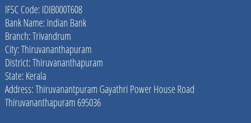 Indian Bank Trivandrum Branch IFSC Code