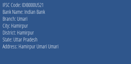 Indian Bank Umari Branch, Branch Code 00U521 & IFSC Code IDIB000U521