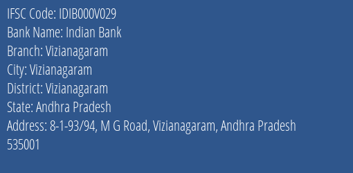 Indian Bank Vizianagaram Branch Vizianagaram IFSC Code IDIB000V029