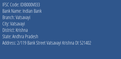 Indian Bank Vatsavayi Branch Krishna IFSC Code IDIB000V033