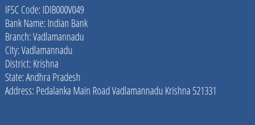 Indian Bank Vadlamannadu Branch Krishna IFSC Code IDIB000V049