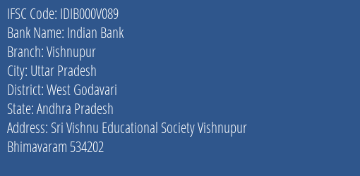 Indian Bank Vishnupur Branch West Godavari IFSC Code IDIB000V089