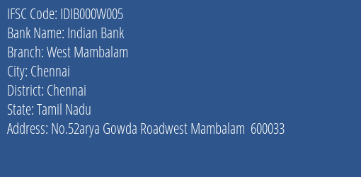 Indian Bank West Mambalam Branch IFSC Code
