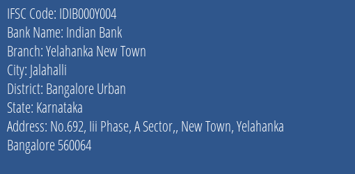 Indian Bank Yelahanka New Town Branch IFSC Code