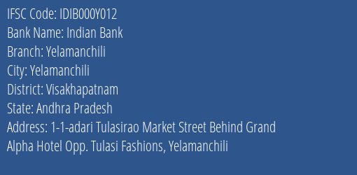 Indian Bank Yelamanchili Branch, Branch Code 00Y012 & IFSC Code IDIB000Y012