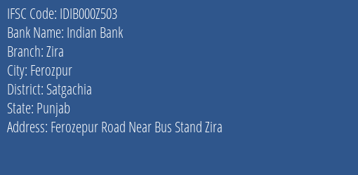 Indian Bank Zira Branch Satgachia IFSC Code IDIB000Z503