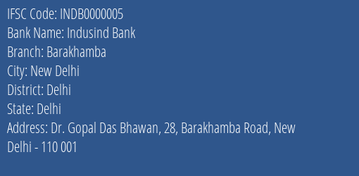 Indusind Bank Barakhamba Branch, Branch Code 000005 & IFSC Code INDB0000005