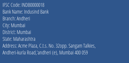 Indusind Bank Andheri Branch, Branch Code 000018 & IFSC Code INDB0000018
