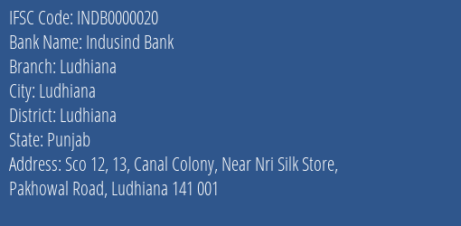 Indusind Bank Ludhiana Branch, Branch Code 000020 & IFSC Code INDB0000020