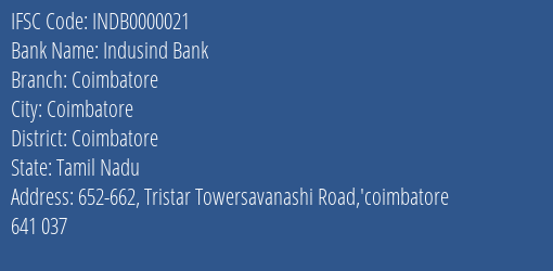 Indusind Bank Coimbatore Branch, Branch Code 000021 & IFSC Code INDB0000021