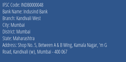 Indusind Bank Kandivali West Branch, Branch Code 000048 & IFSC Code INDB0000048