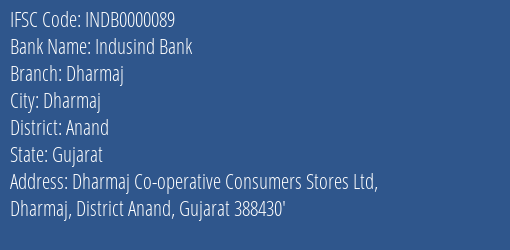 Indusind Bank Dharmaj Branch, Branch Code 000089 & IFSC Code INDB0000089