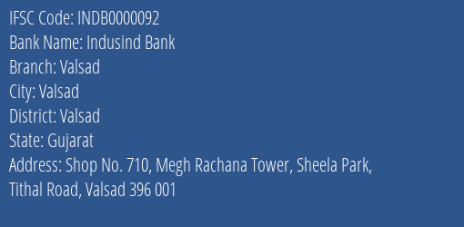 Indusind Bank Valsad Branch Valsad IFSC Code INDB0000092