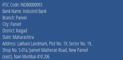 Indusind Bank Panvel Branch, Branch Code 000093 & IFSC Code INDB0000093