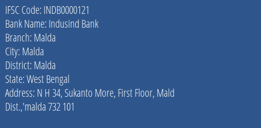 Indusind Bank Malda Branch, Branch Code 000121 & IFSC Code INDB0000121