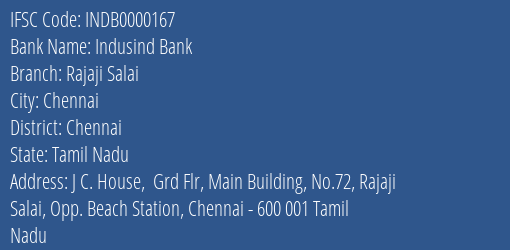 Indusind Bank Rajaji Salai Branch, Branch Code 000167 & IFSC Code INDB0000167
