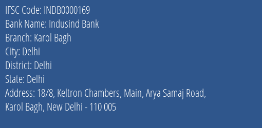 Indusind Bank Karol Bagh Branch, Branch Code 000169 & IFSC Code INDB0000169