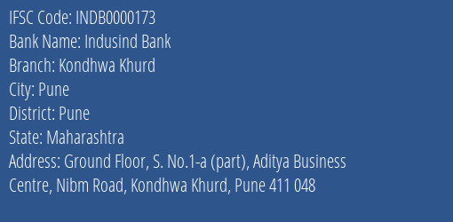 Indusind Bank Kondhwa Khurd Branch, Branch Code 000173 & IFSC Code INDB0000173