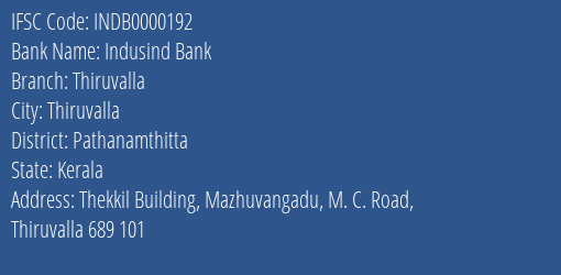 Indusind Bank Thiruvalla Branch, Branch Code 000192 & IFSC Code INDB0000192